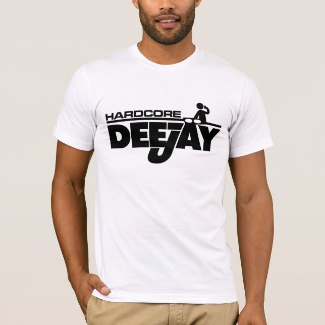 Hardcore DeeJay DJ T-Shirt (Front)