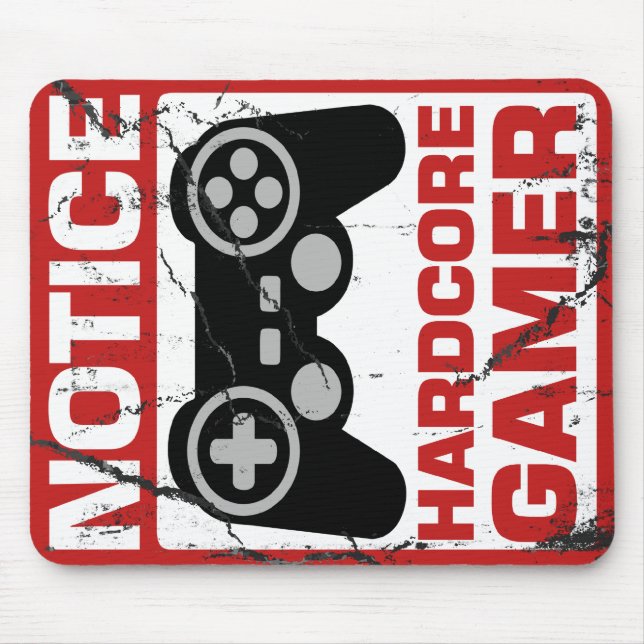 Hardcore Gamer Notice Signboard Mouse Pad (Front)