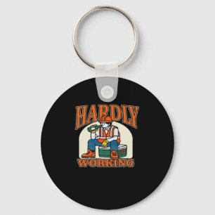Hardly Working Worker Design Keychain