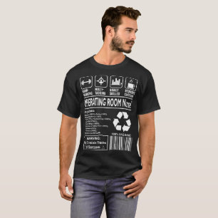 Hardworking Multitasking Operating Room Nurse T-Shirt