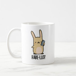 Hare-llo There Funny Hare Rabbit Pun  Coffee Mug