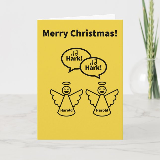 "Hark" the Harold Angels Sing - Christmas Card (Front)
