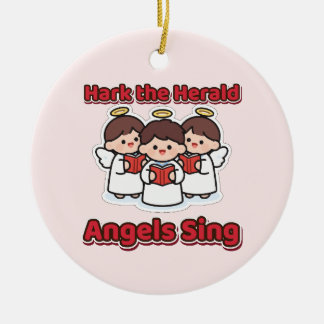 Hark the Herald Angels Sing Cute Christmas Angels Ceramic Ornament