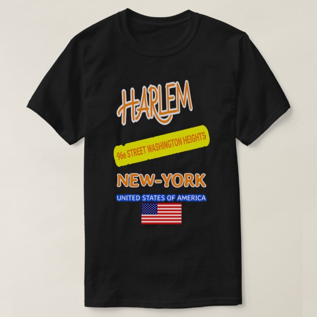 HARLEM New York 96th STREET WASHINGTON HEIGHTS  T-Shirt (Design Front)