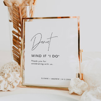 HARLOW Doughnut Wedding Sign Doughnut Mind If I Do