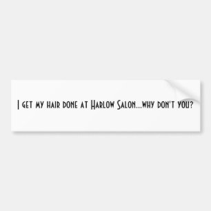 Harlow Salon Bumper Sticker