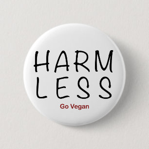 Harm Less - Go Vegan 2 Inch Round Button