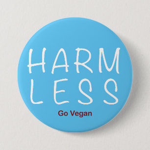 Harm Less - Go Vegan (Light Version) 3 Inch Round Button