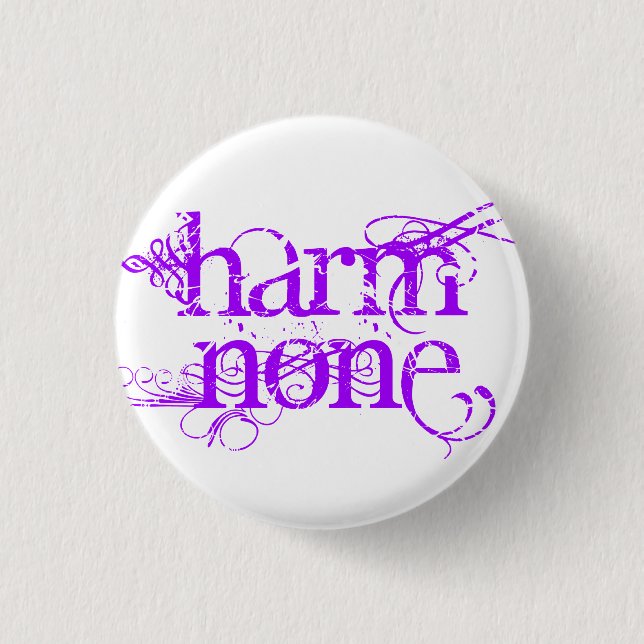 Harm None Button (Front)