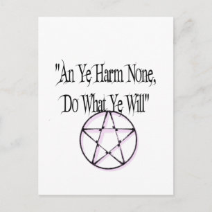 Harm None, Do What You Will Postcard