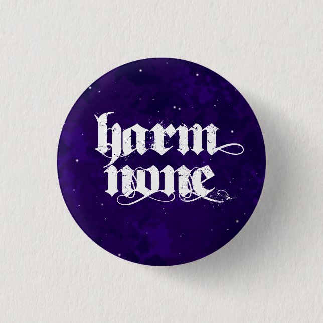 Harm None v.2 Pin (Front)