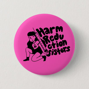 Harm Reduction Sisters Needle Girl 2 Inch Round Button