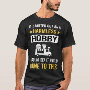 Harmless Hobby Food Truck Trucks T-Shirt