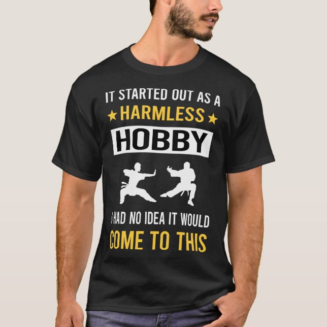 Harmless Hobby Kung Fu T-Shirt (Front)