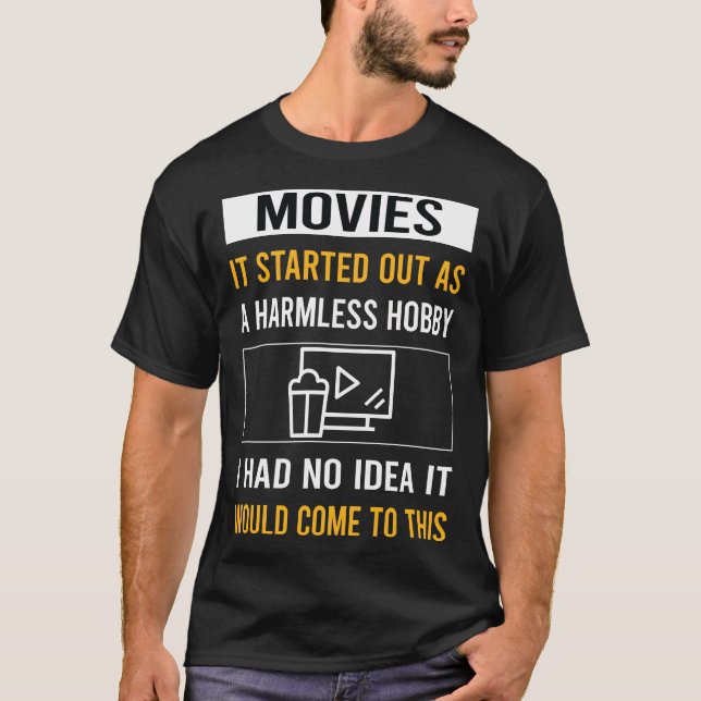 Harmless Hobby Movie Movies T-Shirt (Front)