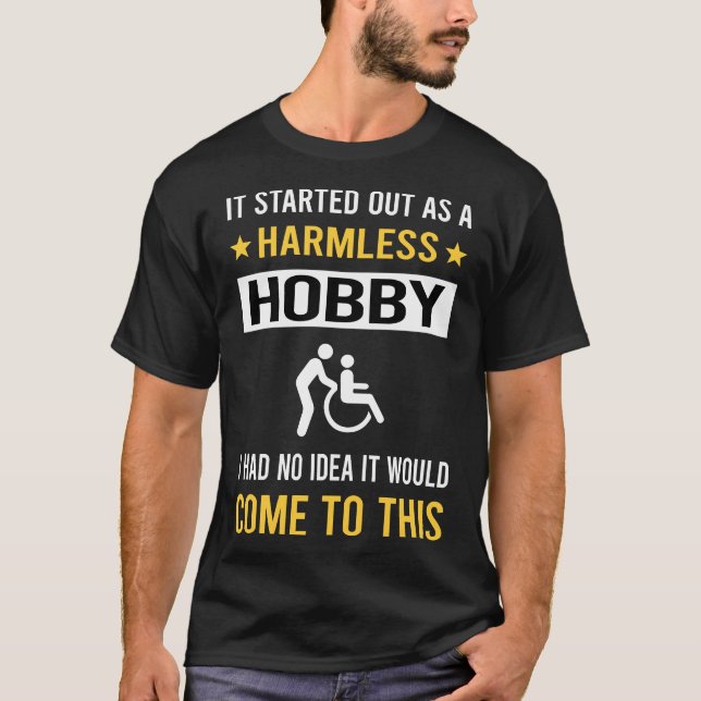 Harmless Hobby Occupational Therapy T-Shirt (Front)