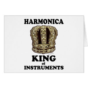 Harmonica King of Instruments