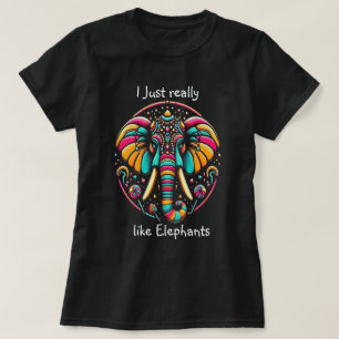 Harmonious Elephant I just really like elephant T-Shirt