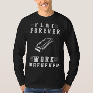 Harmonize Lifes Tune: Play Harmonica Forever - A T T-Shirt