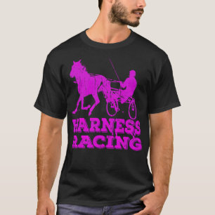 Harness Horse Racing horseriding T-Shirt