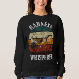 Harness Whisperer Retro Harness Racing Horse Racer Sweatshirt