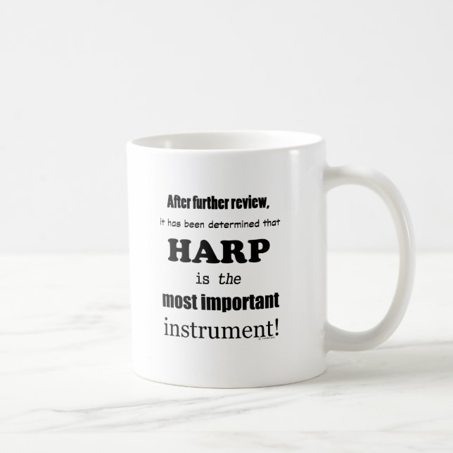 Harp Most Important Instrument Coffee Mug (Right)