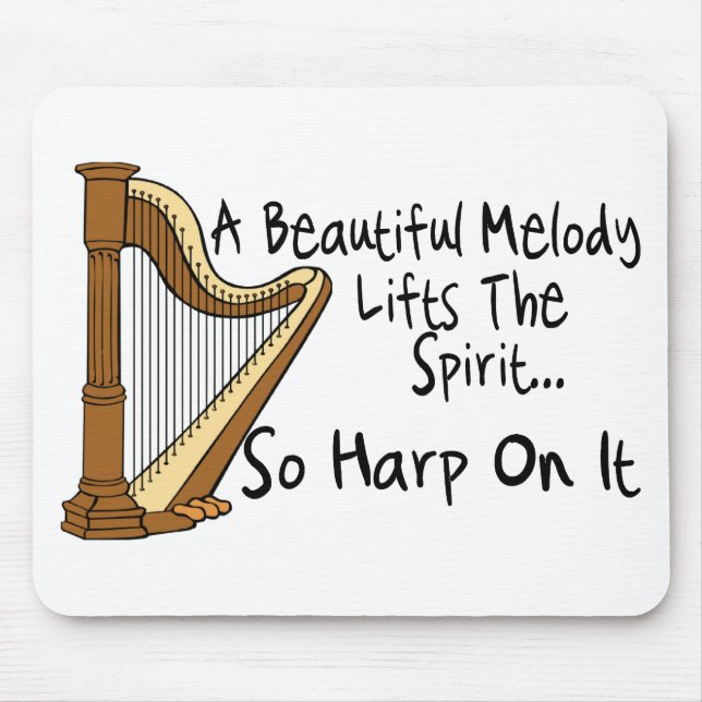 Harp On It Mouse Pad (Front)