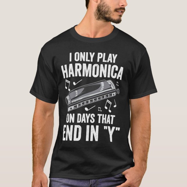 Harp Player Only Plays Harmonica T-Shirt (Front)