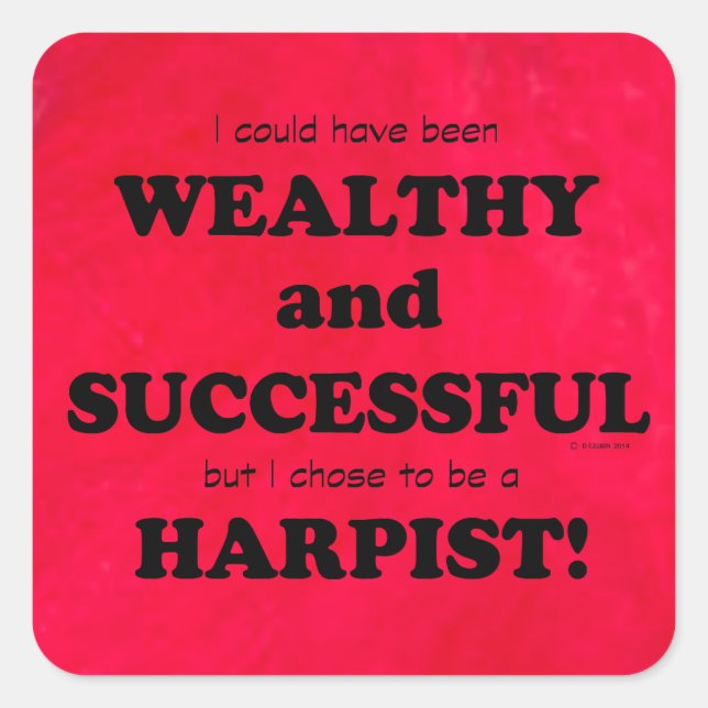 Harp Wealthy & Successful Square Sticker (Front)