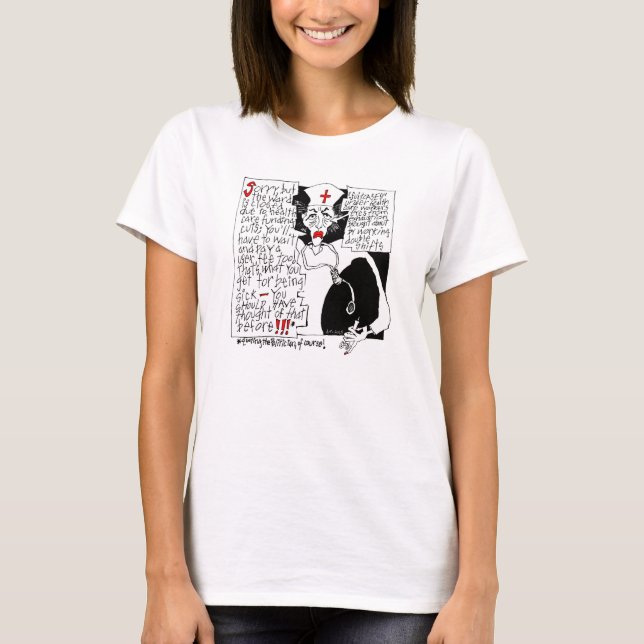 Harried Nurse T-shirt (Front)