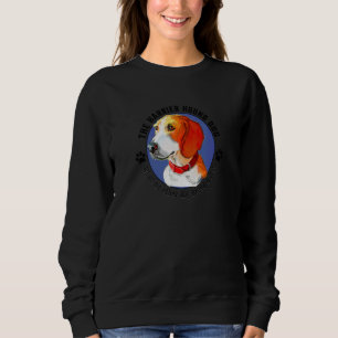 Harrier Dogs When No Other Dog Breed Will Do Pet O Sweatshirt