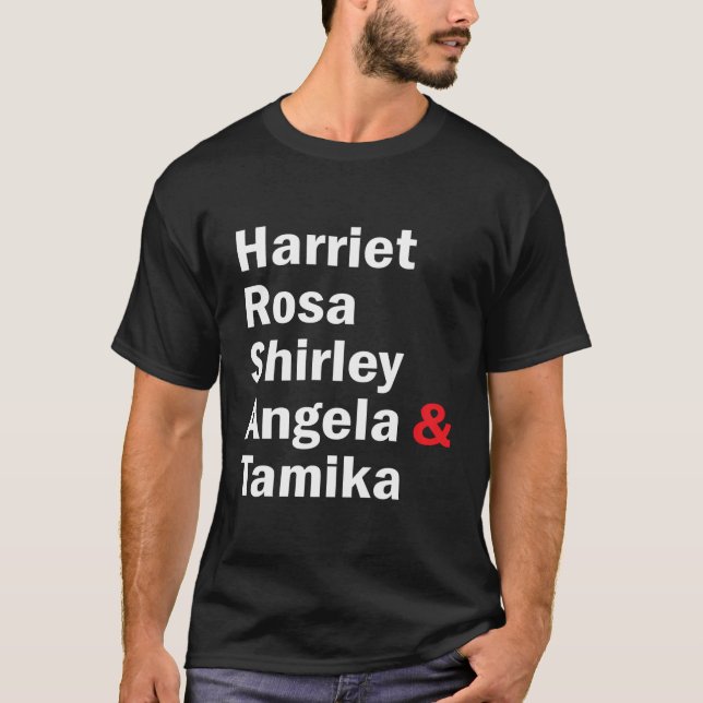 Harriet Rosa Shirley Angela Tamika T-Shirt (Front)