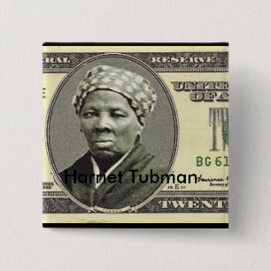 Harriet Tubman 2 Inch Square Button