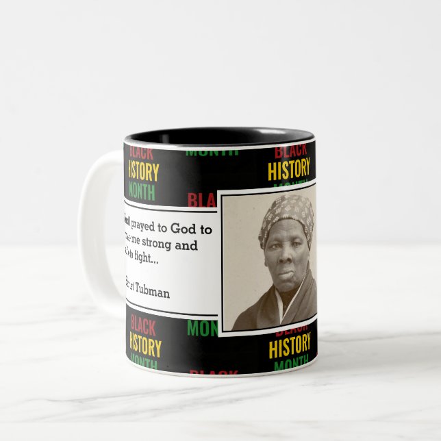HARRIET TUBMAN | Black History Month Quote Two-Tone Coffee Mug (Front Left)