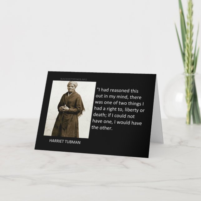 Harriet Tubman Quote Card (Front)