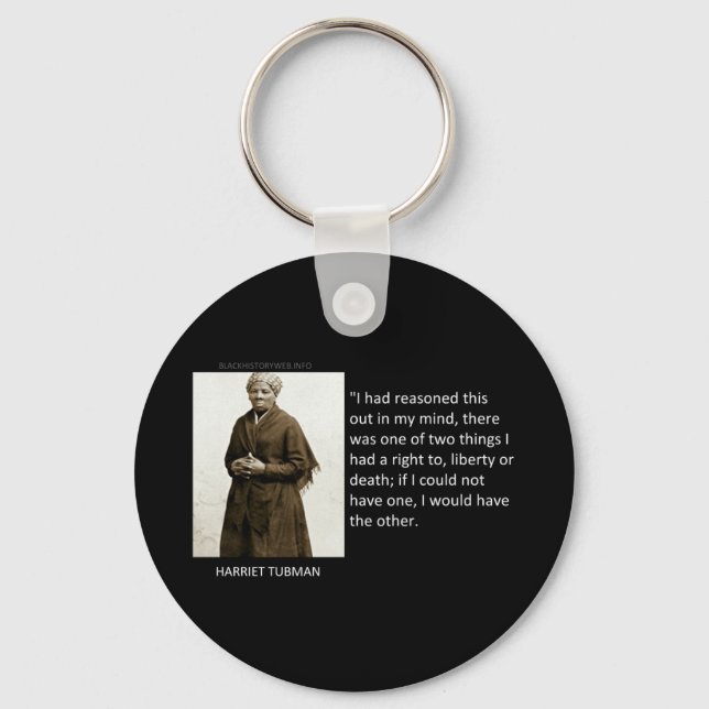 Harriet Tubman Quote Keychain (Front)
