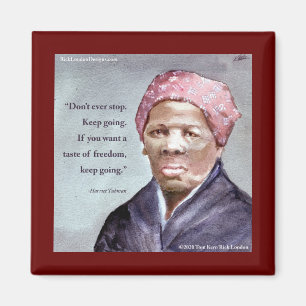 Harriet Tubman & Quote Magnet