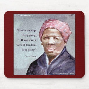 Harriet Tubman & Quote Mouse Pad