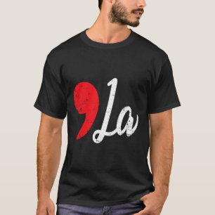 Harris 2024 Distressed Comma La Funny  T-Shirt