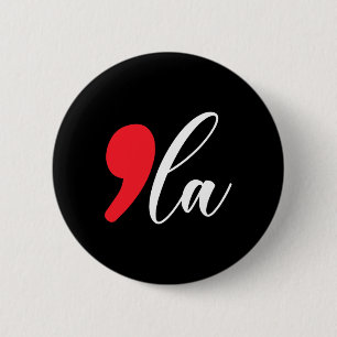 Harris 2024 President Comma La Funny 2 Inch Round Button
