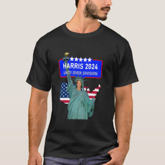 HARRIS 2024 UNITY OVER DIVISION Statue of Liberty T-Shirt