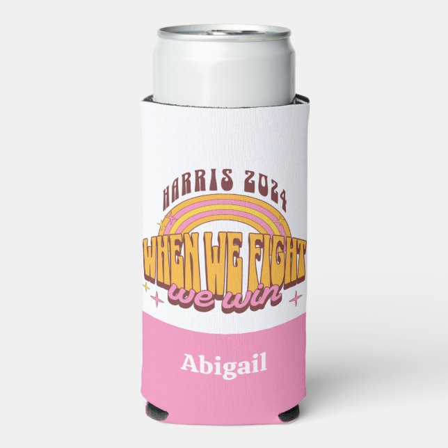 Harris 2024 When We Fight We Win Seltzer Can Cooler (Seltzer Front)