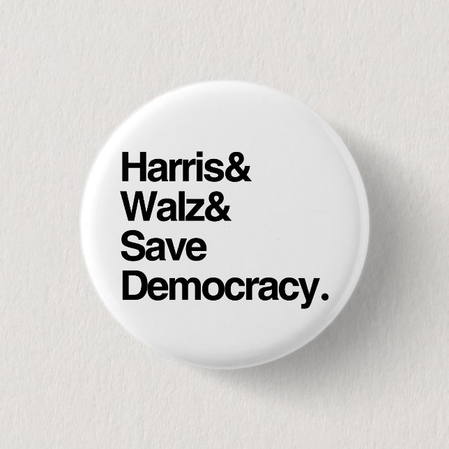 Harris and Walz and Save Democracy 1 Inch Round Button (Front)