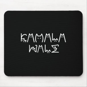 Harris Cat Lettering Positive Funny 9 Mouse Pad