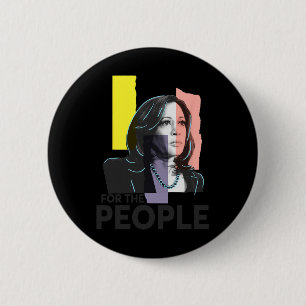 Harris For People 2024 Election President 2 Inch Round Button