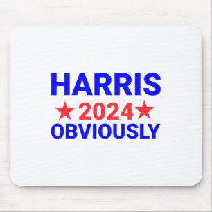 Harris For President Obviously 1  Mouse Pad