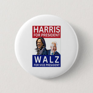 Harris For President Walz For Vice President Kamal 2 Inch Round Button