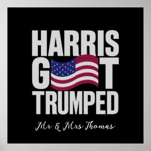 Harris Got Trumped The Ultimate Political Humour  Poster