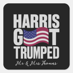 Harris Got Trumped The Ultimate Political Humour Square Sticker