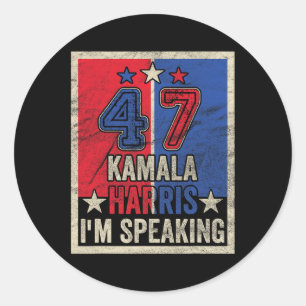 Harris I'm Speaking Quote President Campaign 2024 Classic Round Sticker